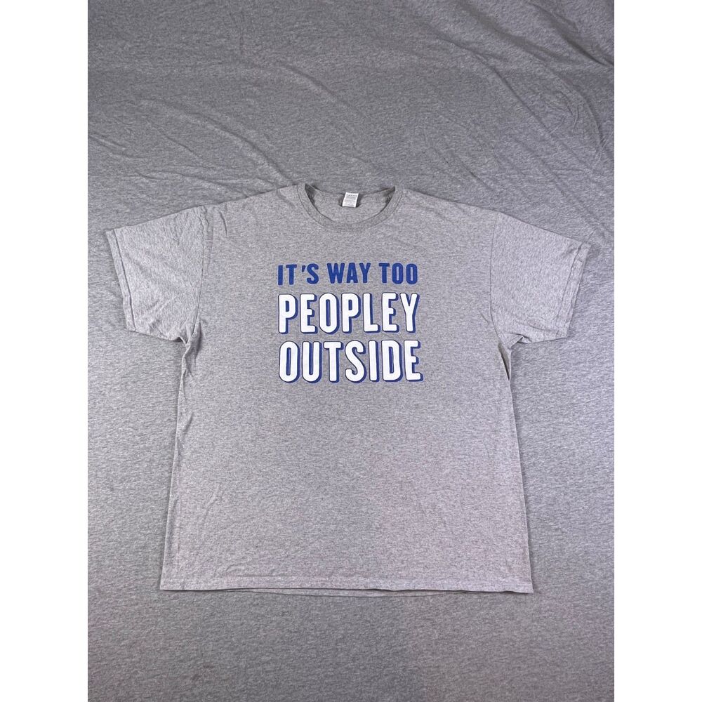 Fruit Of The Loom It's Way Too Peopley Outside Graphic Tee Unisex Size X-Large